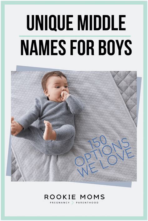 Unique Middle Names For Boys 150 Options We Love Boy Middle Names