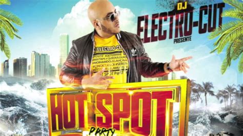 Dj Electro Cut Intro Hot Spot Party 2014 Youtube