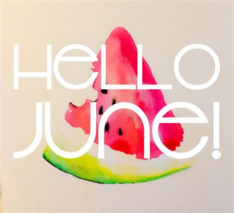 Ej Butik Welcome June Hello June June Quotes
