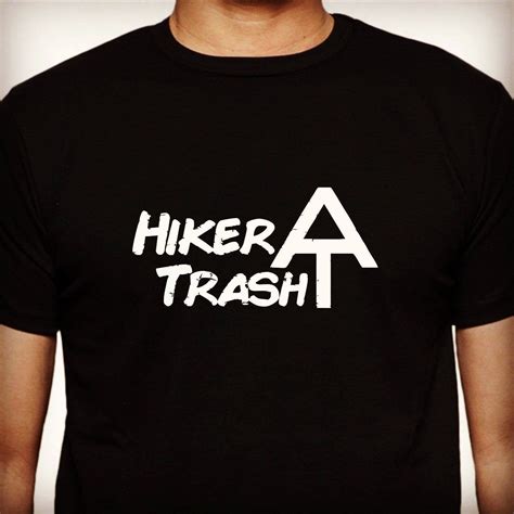 Hiker Trash T Shirt Hiker Trash Clothing Appalachian Trail T Shirt