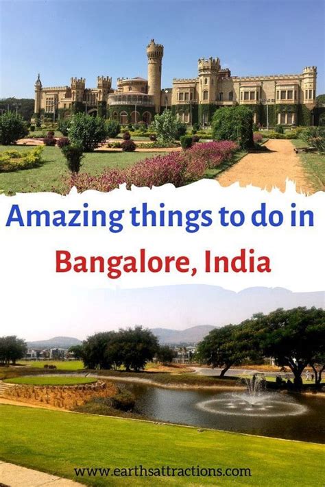 Bangalore Sightseeing The Locals Guide To Bangalore India Earths