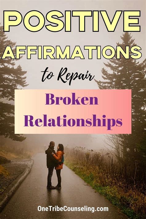 Positive Affirmations To Fix Broken Soulmate Relationships One Tribe