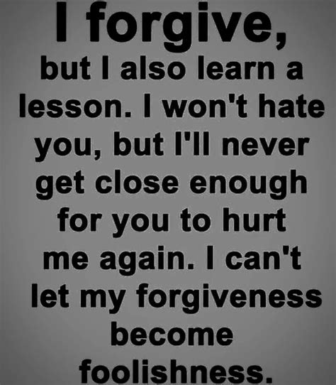 I Forgive But I Also Learn A Lesson Pictures Photos And Images For