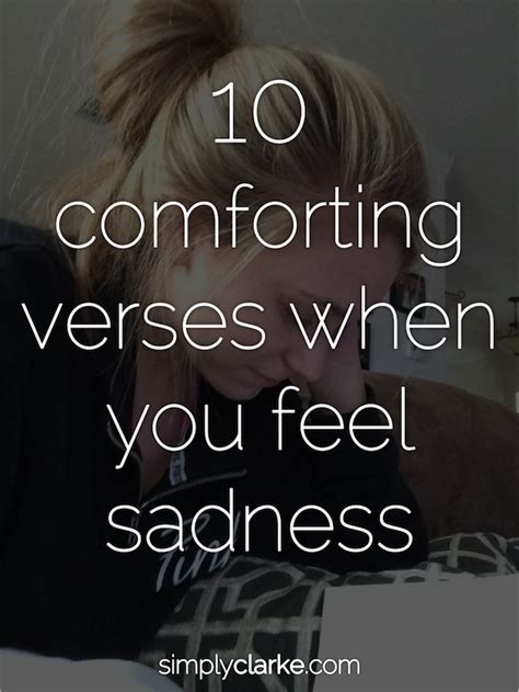 10 Comforting Verses When You Feel Sadness Simply Clarke
