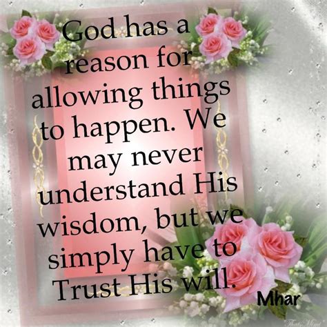 Quote Pictures God Has A Reason For Allowing Things To Happen
