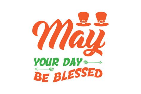 May Your Day Be Blessed Quote Graphic By Thelucky · Creative Fabrica