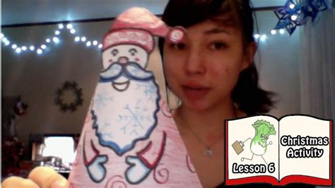 Lesson 6 Christmas Craft Youtube