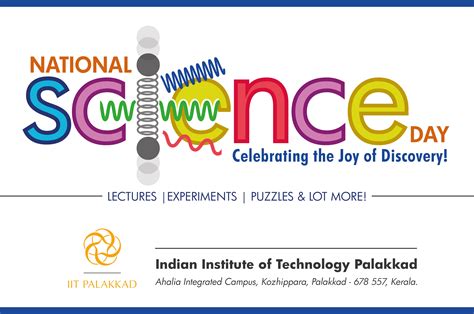 National science day is celebrated on february 28, 2021. National Science Day Celebration 2018 | IIT Palakkad
