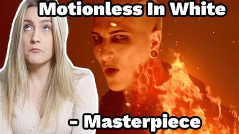 Basic White Girl Reacts To Motionless In White Masterpiece Youtube