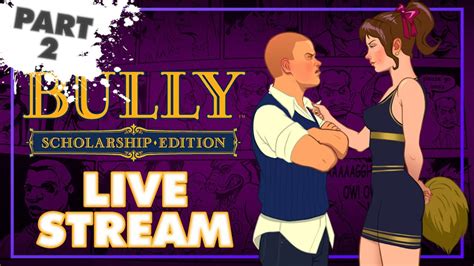 🔴 ජංගි මෑන් ගේ වික්‍රම 😁😁 Bully Scholarship Edition Part 2 Live Stream Youtube