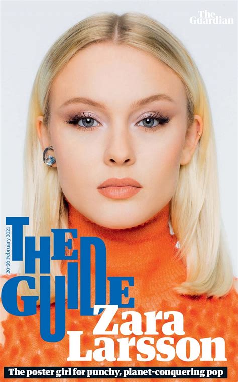Zara Larsson In Guardian The Guide Magazine February 2021 Hawtcelebs