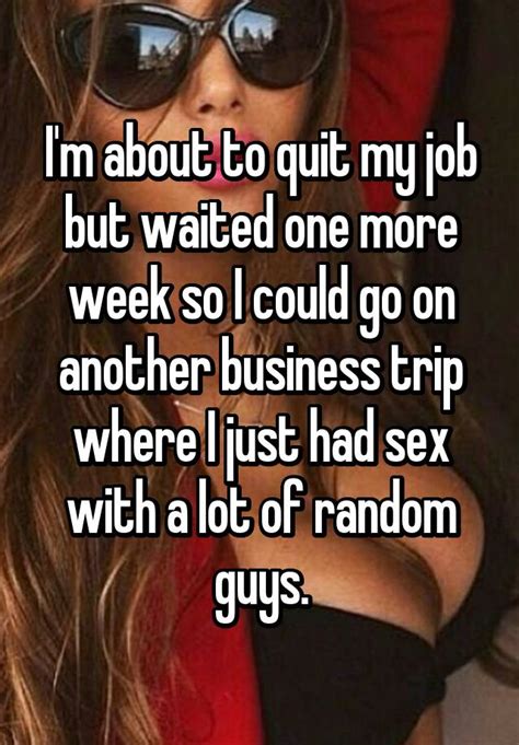 People Confess To Their Steamy Business Trip Hookups Wow Gallery