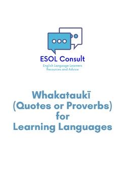 Whakatauki Proverbs For Learning Languages By Those Who Teach Can