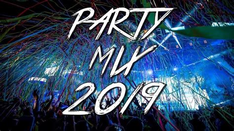 Party Mix 2019 3 Youtube