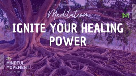 Meditation To Ignite Your Healing Power Self Healing Reset Mindful
