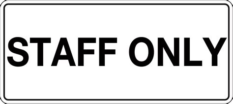 Staff Only Sign Templates Free Printable
