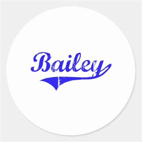 Bailey Surname Classic Style Round Sticker Zazzle