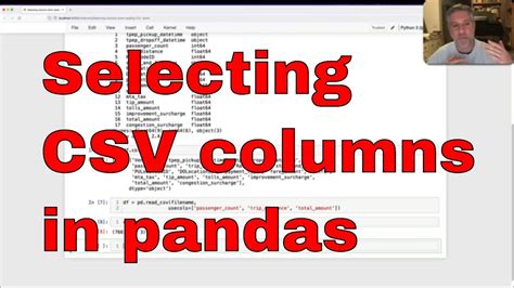 Selecting Columns When Reading A CSV Into Pandas YouTube