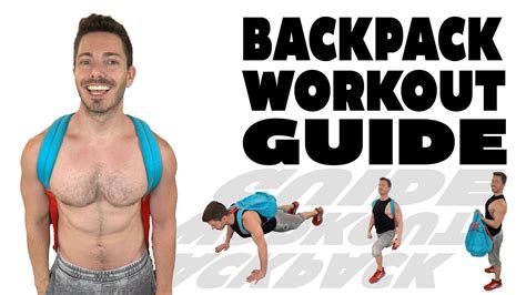 Backpack Workout Guide 36 Backpack Exercises Using A Backpack Weight