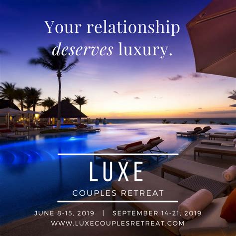 This Is The Last Week For The Luxe Couples Retreat Summer Special Dont Let The Opportunity