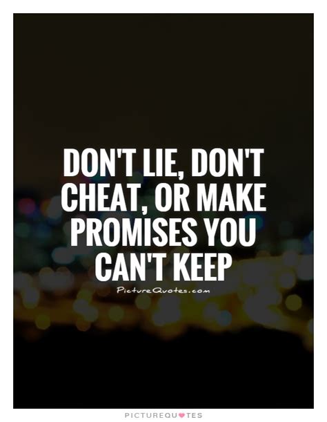 Dont Make Promises You Cant Keep Quotes Quotesgram