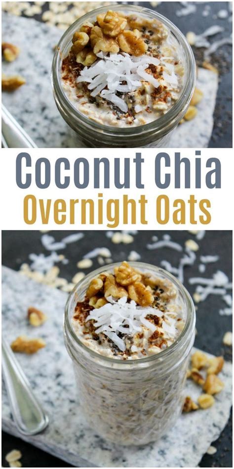Low calorie high protein overnight oats no sugar. Coconut Chia Overnight Oats | A Breakfast Recipe in 2020 ...