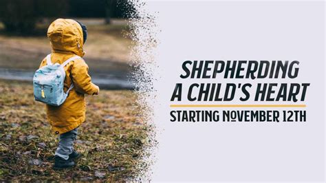 Shepherding A Childs Heart Restoration Church
