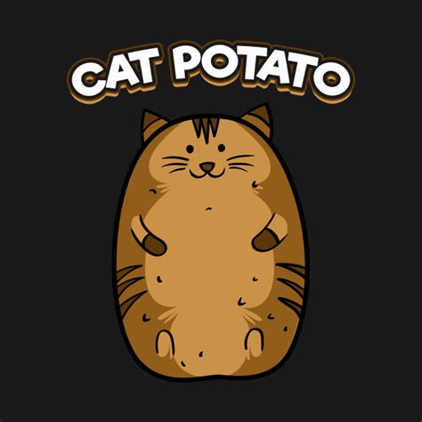 Cat Potato Funny Cute Fat Potato Feline Animal Design