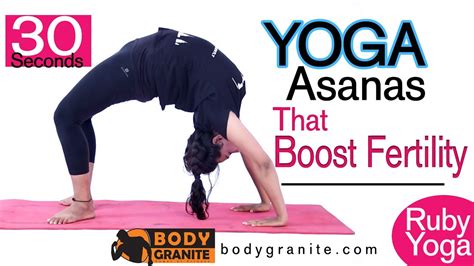 30 Seconds Yoga Asanas For Conceiving And Fertility Boosting Youtube