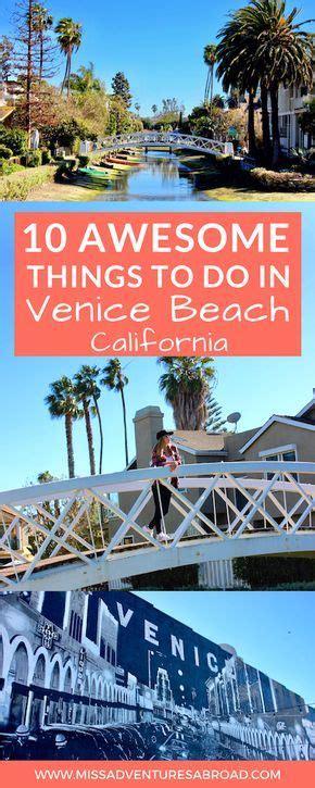 10 Cool Things Youll Want To Do In Venice Beach