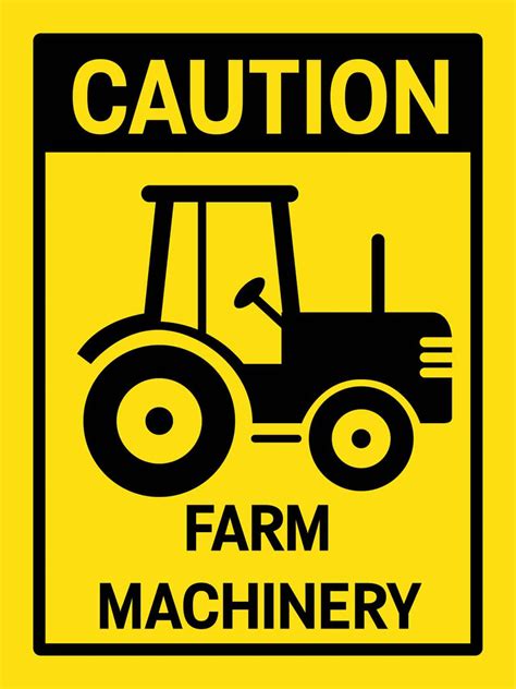 Caution Farm Machinery Sign New Signs