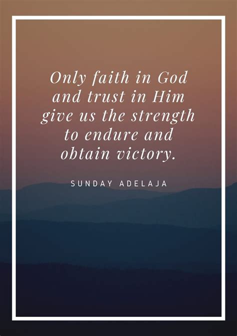 Keep The Faith 50 Inspirational Quotes About God And Faith Quotes