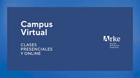 Campus Virtual Clases Presenciales Y Online Arke Formación