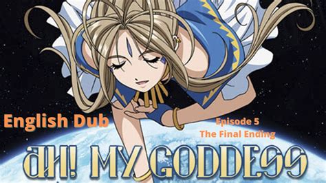 Oh My Goddess OVA Episode 5 English Dub For The Love Of Goddess The