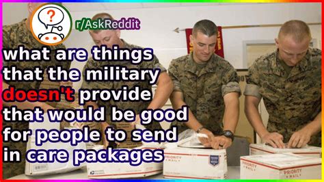 what are things that the military doesn t provide that would be good for people to send youtube
