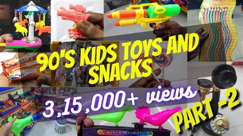 90s Kids Toys And Snacks Part 2 90s Kids Sweet Memories Mittai