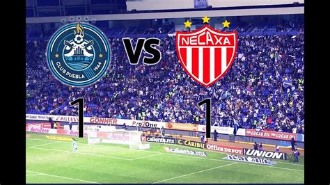 The teams held 21 full time matches. Puebla vs Necaxa | Jornada 9 | Clausura 2018 - YouTube