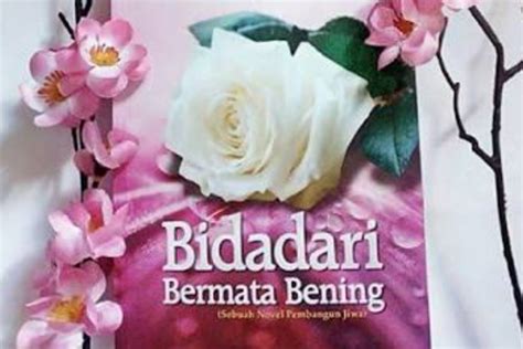 Baca Dan Download Novel Bidadari Bermata Bening Pdf Full Bab Kisah