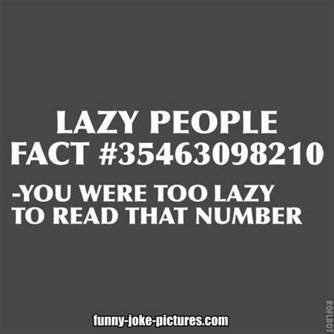 Funny Quotes About Laziness Quotesgram