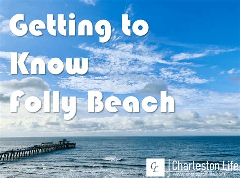 Guide To Folly Beach Charleston Life