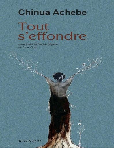 Roman Tout Séffondre Chinua Achebe By Tehua