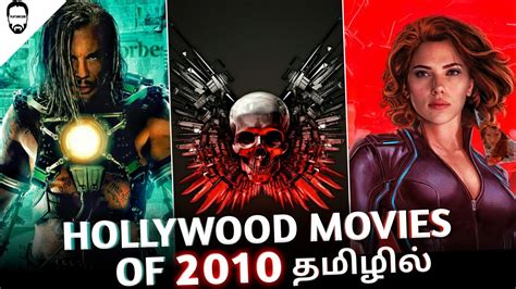 Top 10 Hollywood Movies Of 2010 In Tamil Dubbed Best Hollywood Movies