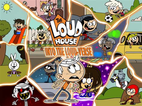 The Loud House Into The Loud Verse By Artismymarc On