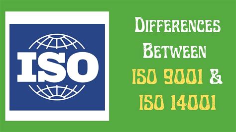 Differences Between Iso 9001 And Iso 14001 Raj Startup