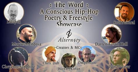 The Word A Conscious Hip Hop Poetry And Freestyle Showcase