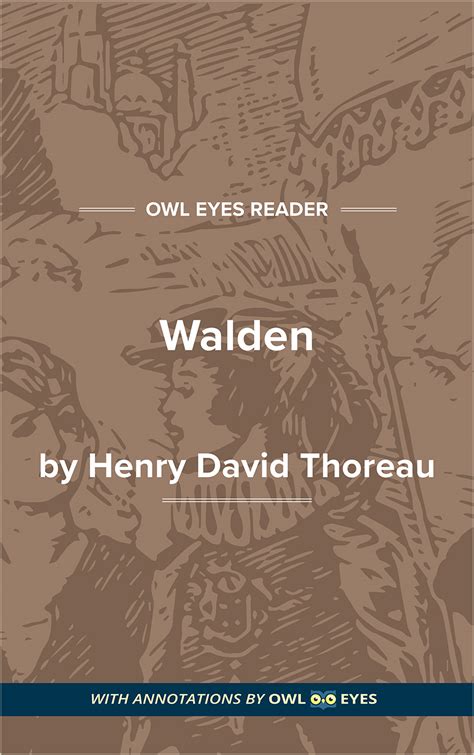 Walden Full Text Where I Lived And What I Lived For Owl Eyes