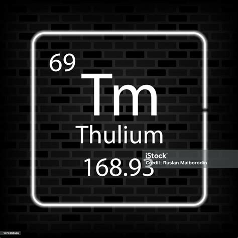 Simbol Neon Thulium Unsur Kimia Dari Tabel Periodik Ilustrasi Vektor