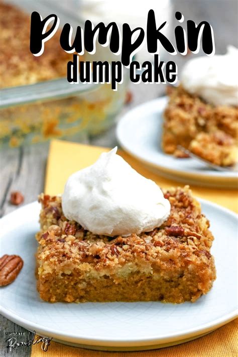 Easy Pumpkin Dump Cake The Best Fall Flavors Upstate Ramblings