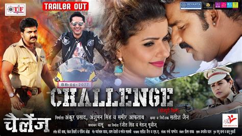 You are using an older browser version. CHALLENGE - चैलेंज ( Official Trailer ) - Pawan Singh ...
