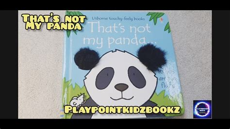 Thats Not My Panda Read Aloud Book Youtube